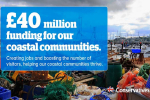£40 million to create jobs and boost visitors to the Great British Coast